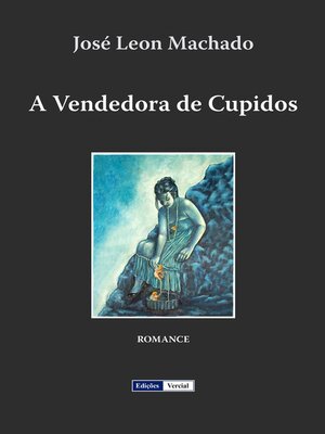 cover image of A Vendedora de Cupidos